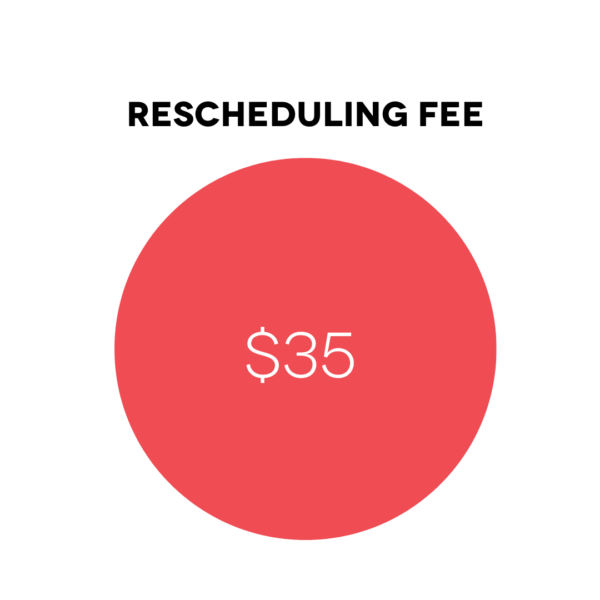 Rescheduling Fee